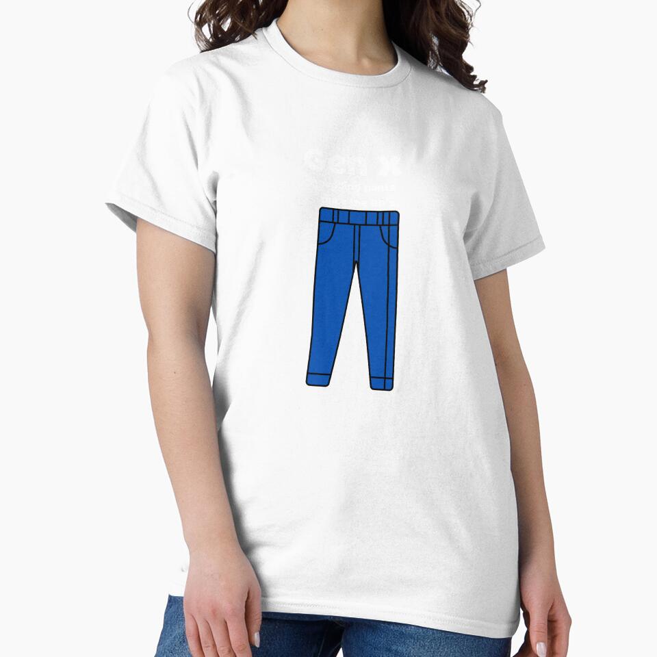 Gen X Pegging Pants Since the 80s by It's On Backwards