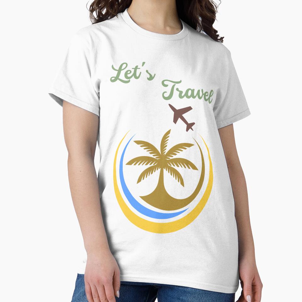 Let's travel vacations trip tshirt and apparel design by EmpiredesignCA