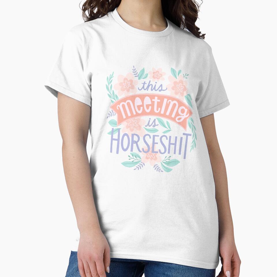 This Meeting Is Horseshxt by artsydenise