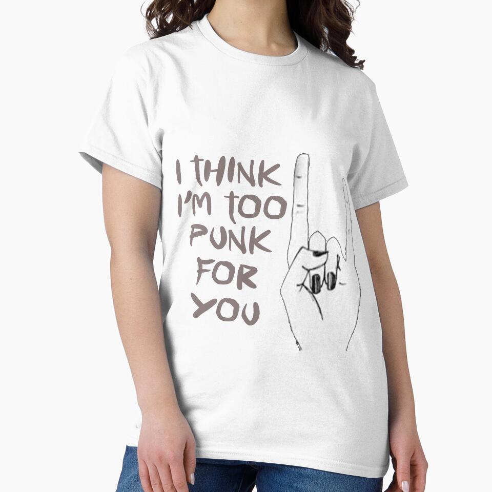 I Think I'm Too Punk For You by SerpentSkyArts
