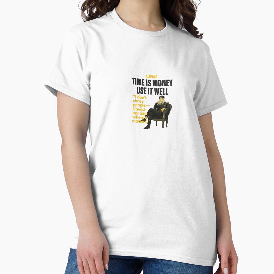 Time is Money | Motivational Quote | Bold Statement T-Shirt And All Product by Sticker Art Shop