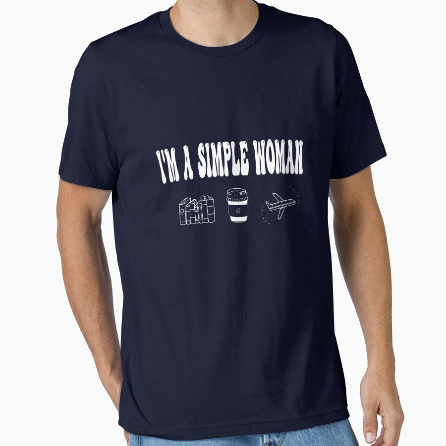 I am A Simple woman - Books, Coffee And traveling Essential T-Shirt by Country-Love
