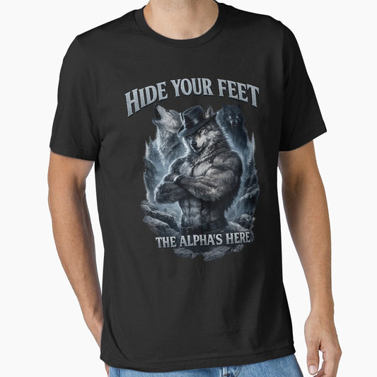 Hide Your Feet The Alpha Is Here Wolf Meme by FreshVibe Prints