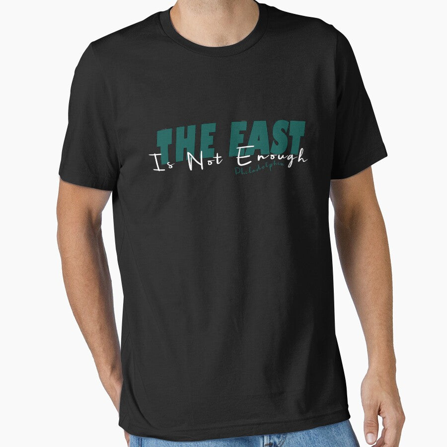 The East Is Not Enough t shirt, Philadelphia Football, Eagle Claw On Football T-Shirt, football love quotes shirt, Philadelphia Apparel Slim Fit T-Shirt by Wear  Universal