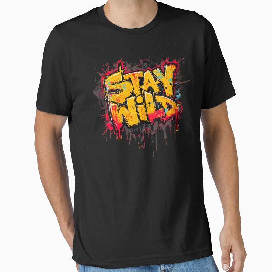 Stay Wild Drip Graffiti  – Trendy Urban Street Style Design by typoinspired