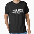 Mind Your Business Hoe Basic Bum by Bjar Hani