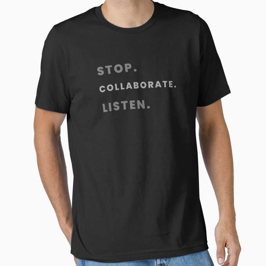 Stop. Collaborate. Listen. by stephanieortizz