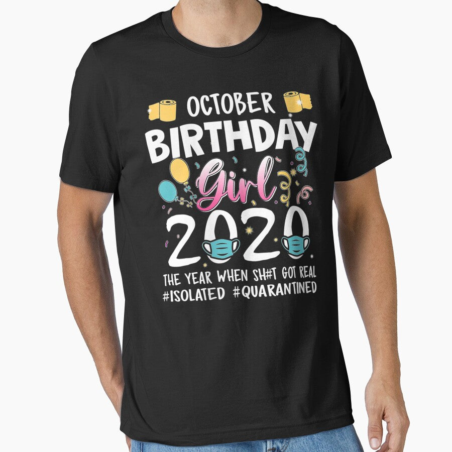 Womens October Girl Birthday Quarantine 2020 Gift Social Distance V-Neck by JosephFineArts