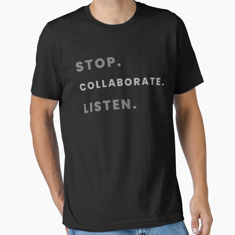 Stop. Collaborate. Listen. by gabrielirma