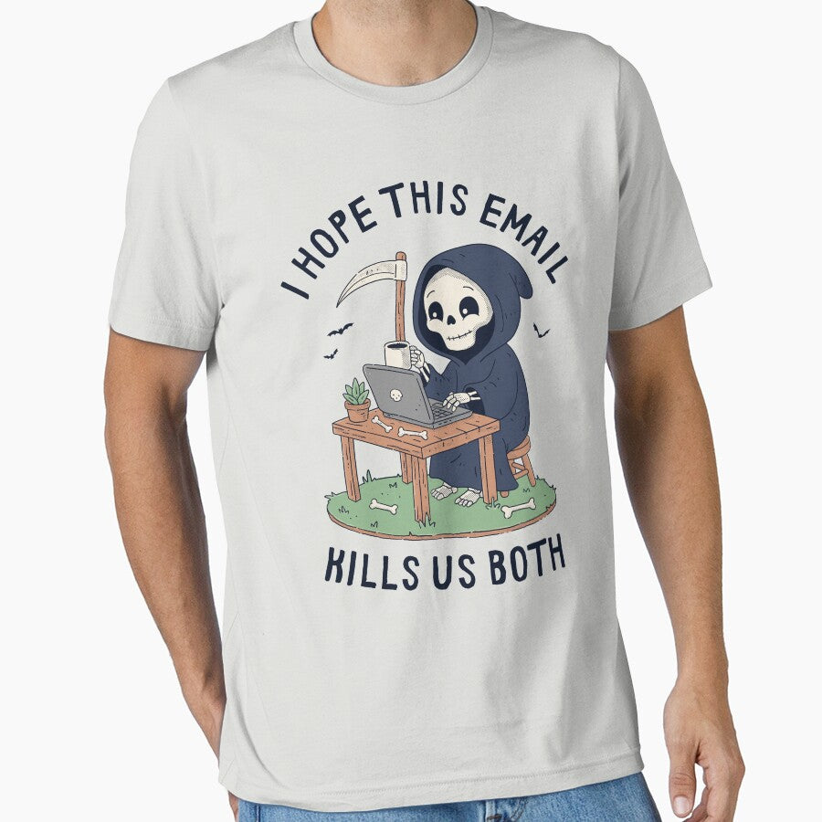 I Hope This Email Kills Us Both by GODZILLARGE