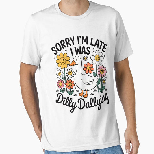 I Dilly Retro Was Funny Vintage Sorry I'm Saying Classic Late Dallying by PEDDAKAPRADEEP