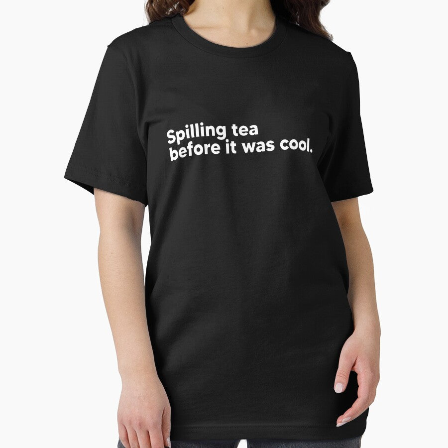 Spilling tea before it was cool - white by Lateef Prints