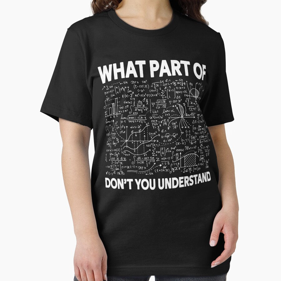 What Part Of Don't You Understand Funny Math Teacher by Fareslid ⭐⭐⭐⭐⭐