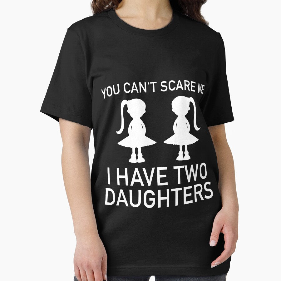 I Have Two Daughters Slim Fit by Karenleeha