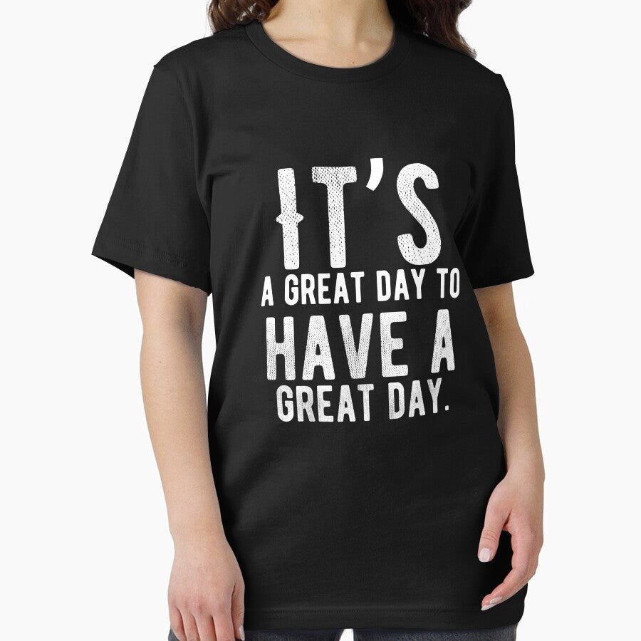 It’s a great day to have a great day. Funny Lazy Quote by Quotes ⭐⭐⭐⭐⭐