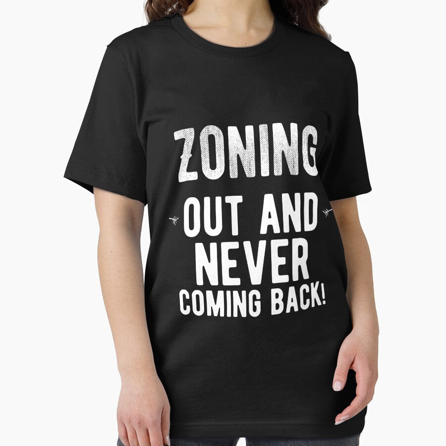 Zoning out and never coming back! Funny Lazy Quote by Quotes ⭐⭐⭐⭐⭐