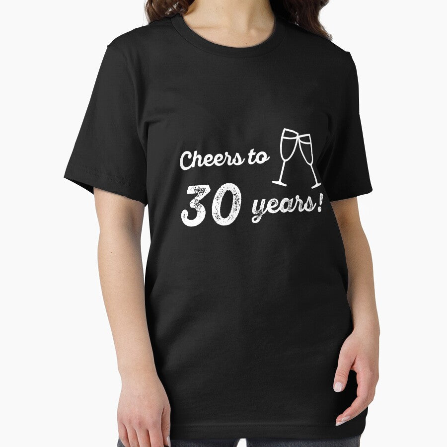 Cheers to 30 Years Shirt Funny 30th Birthday T-Shirt Great Gift for Friend or Family Unisex Short-Sleeve Jersey Tee by Panda Branda
