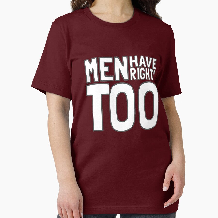 Funny Men's Rights Parody T Shirt- Men have Rights Too by JoashuaTees