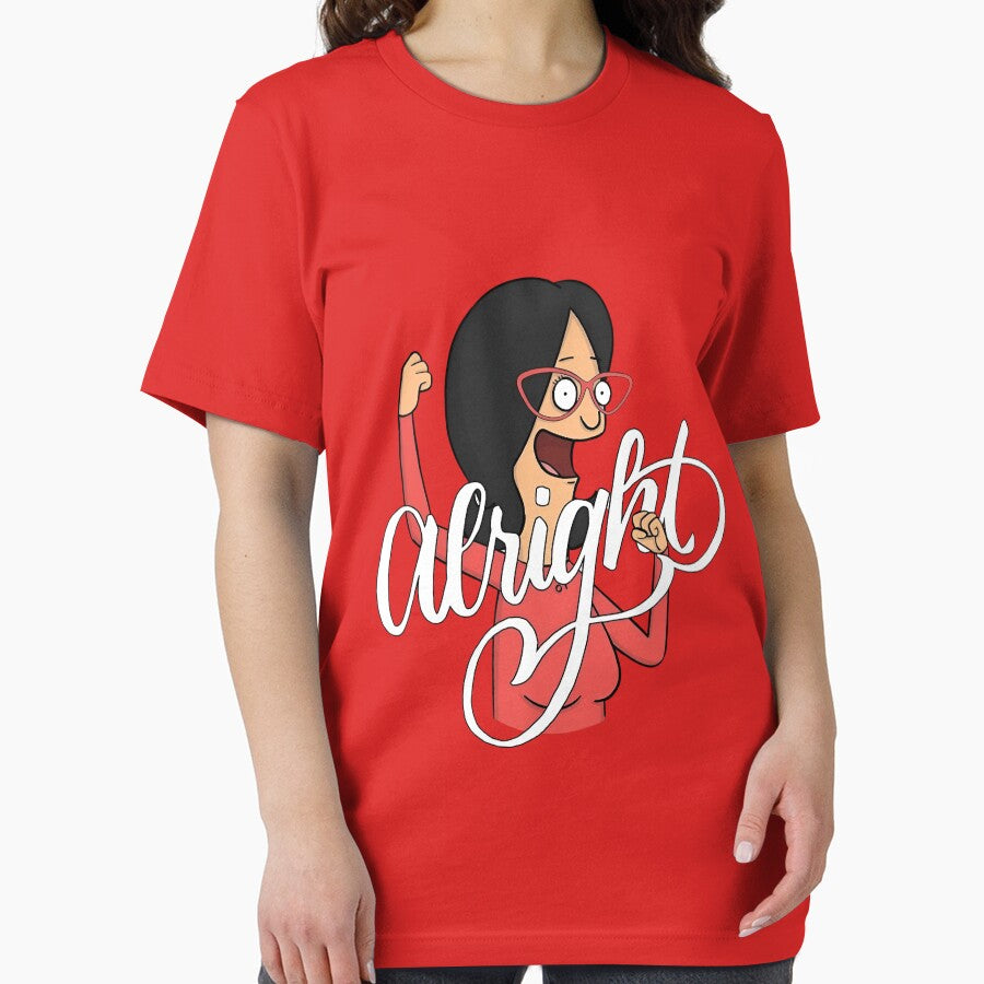 Linda Belcher Alright - Bob's Burgers Funny Quote by Sunnay1989