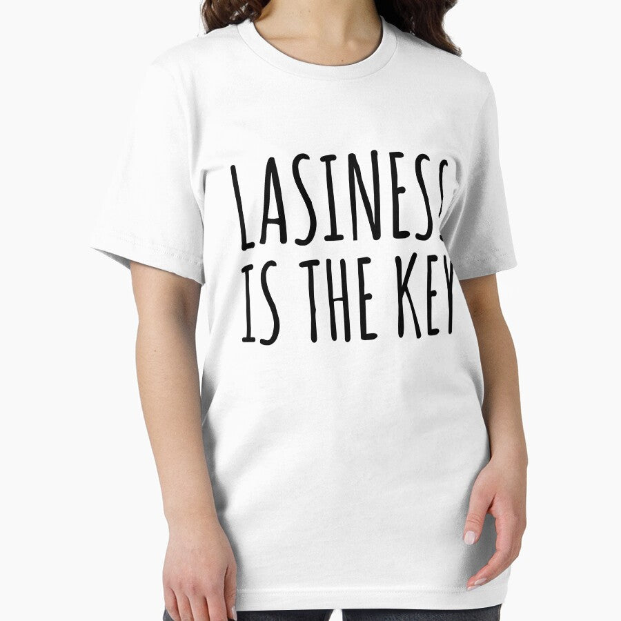 Laziness is The Key - Funny Lazy Quote by EnzoVectorism