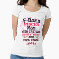 F-Bomb Pisces Mom With Tattoos Pretty Eyes and Thick Thighs - Lovely Design by GoPublicTeam