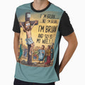 I Am Brian And So Is My Wife by Flirt-Teez