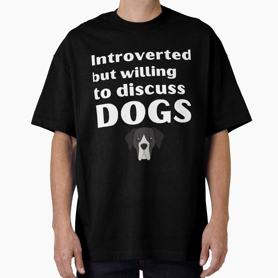 Introverted But Willing To Discuss Dogs Funny Introvert Tshirt by OldSkullDesigns