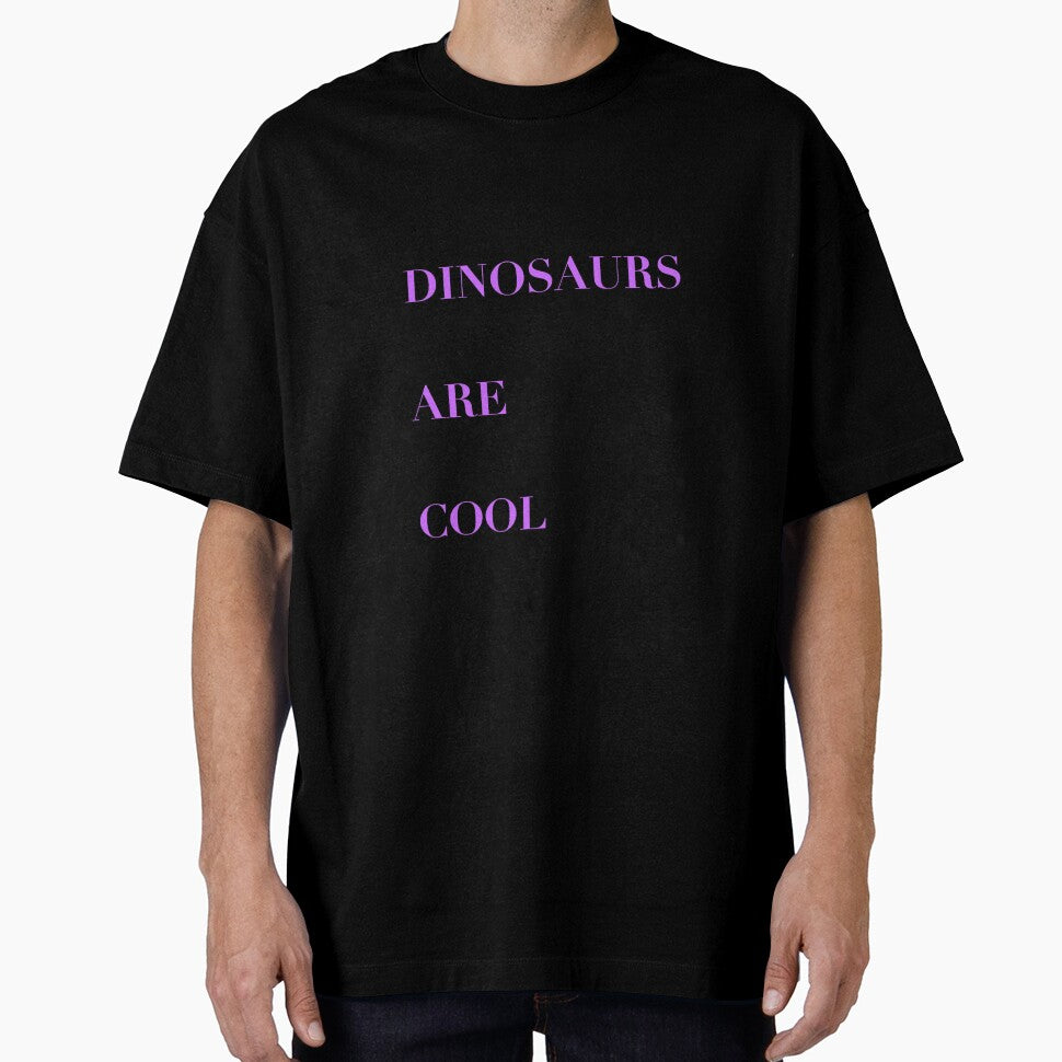 Dinosaurs Are Cool by Diesel Drinking Dinosaurs