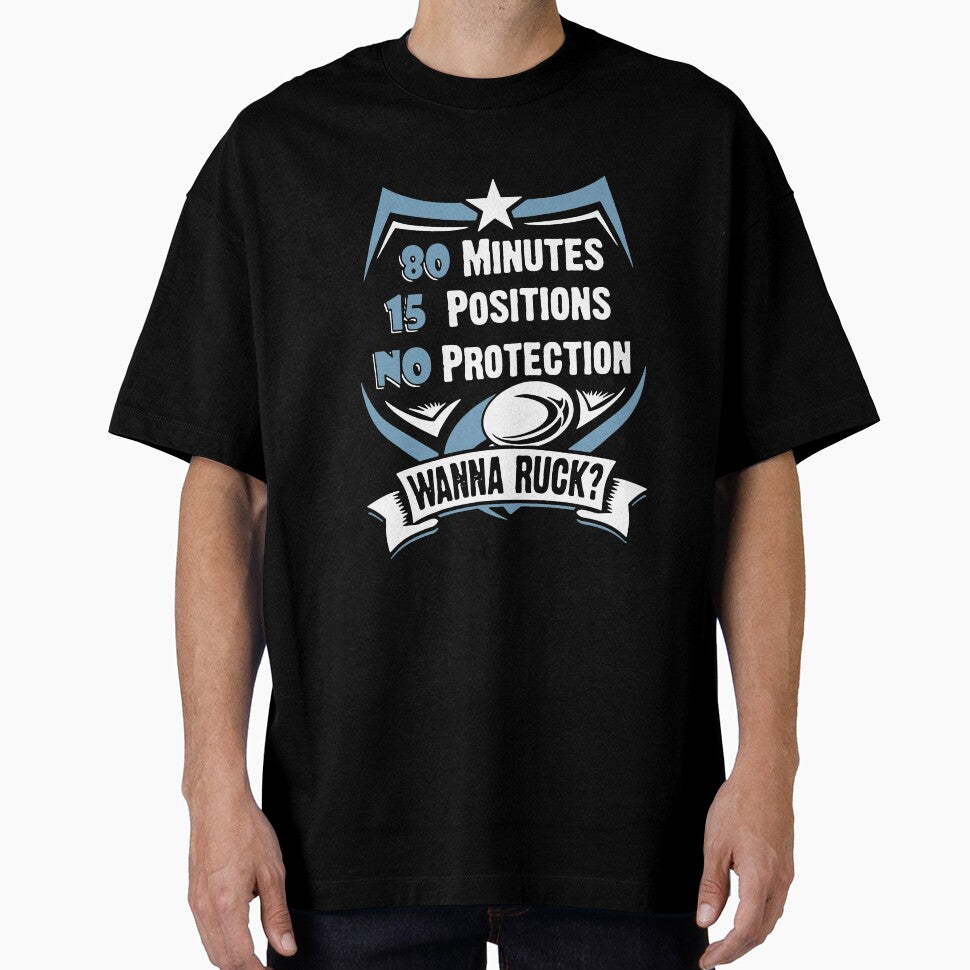 80 Minutes, 15 Positions, No Protection! Wanna Ruck! Rugby by ThatMerchStore