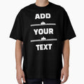 Copy of ADD YOUR TEXT CUSTOM T_SHIRTS by Drawix
