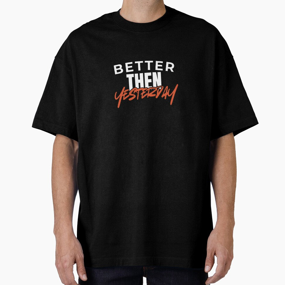 Better Then Yesterday by rndesign07