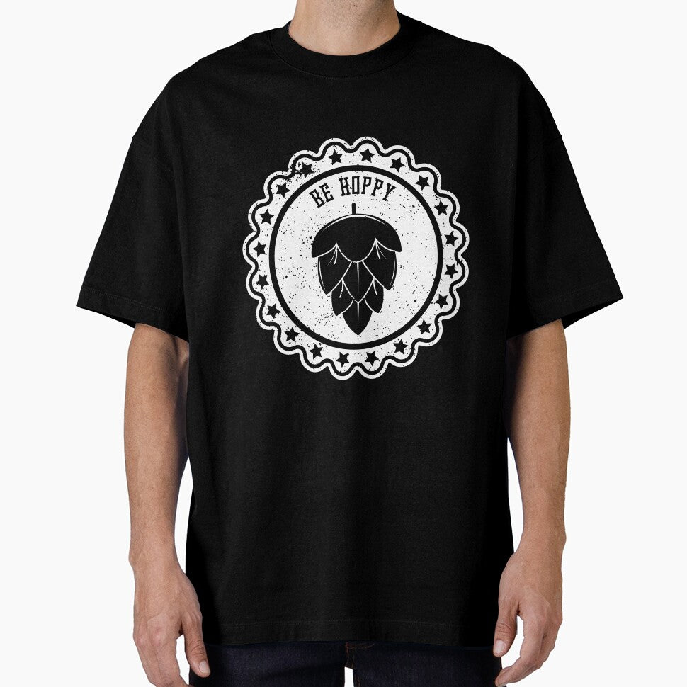 Be Hoppy T-Shirt for Men and Women by AllStarMerch