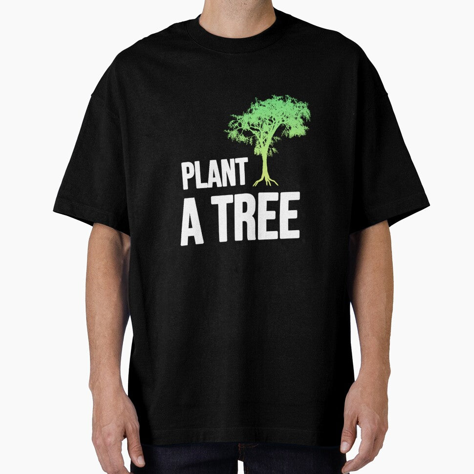 Plant a tree Oversized by AnAvidWriter