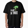 Plant a tree Oversized by AnAvidWriter