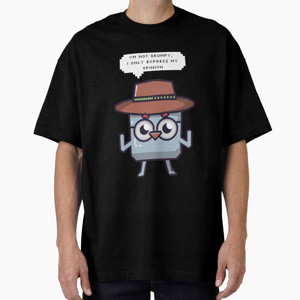 I'm not grumpy, I only express my opinion | Pixel Style by CircinusStore