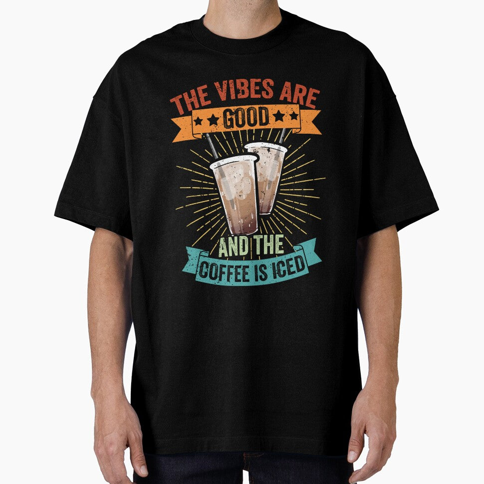 Vintage The Vibes Are Good And The Coffee Is Iced Latte Fans by Nessshirts