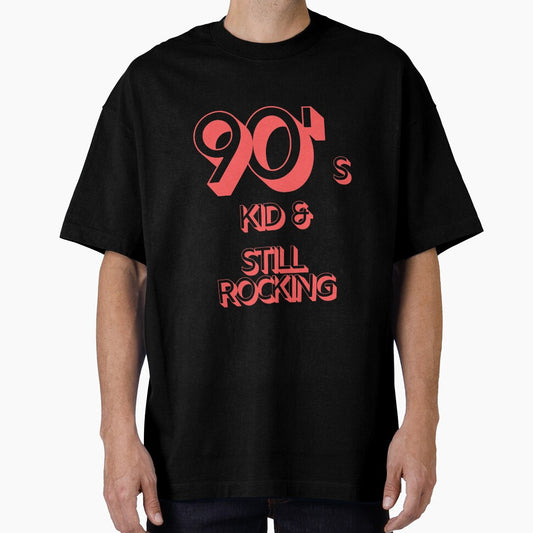 90s Kid and Still Rocking #2 by CLPDesignLab