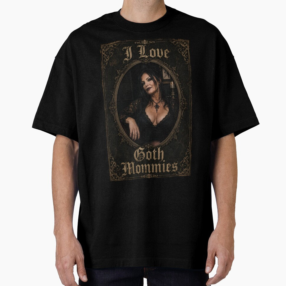 I Love Goth Mommies by JLClassics