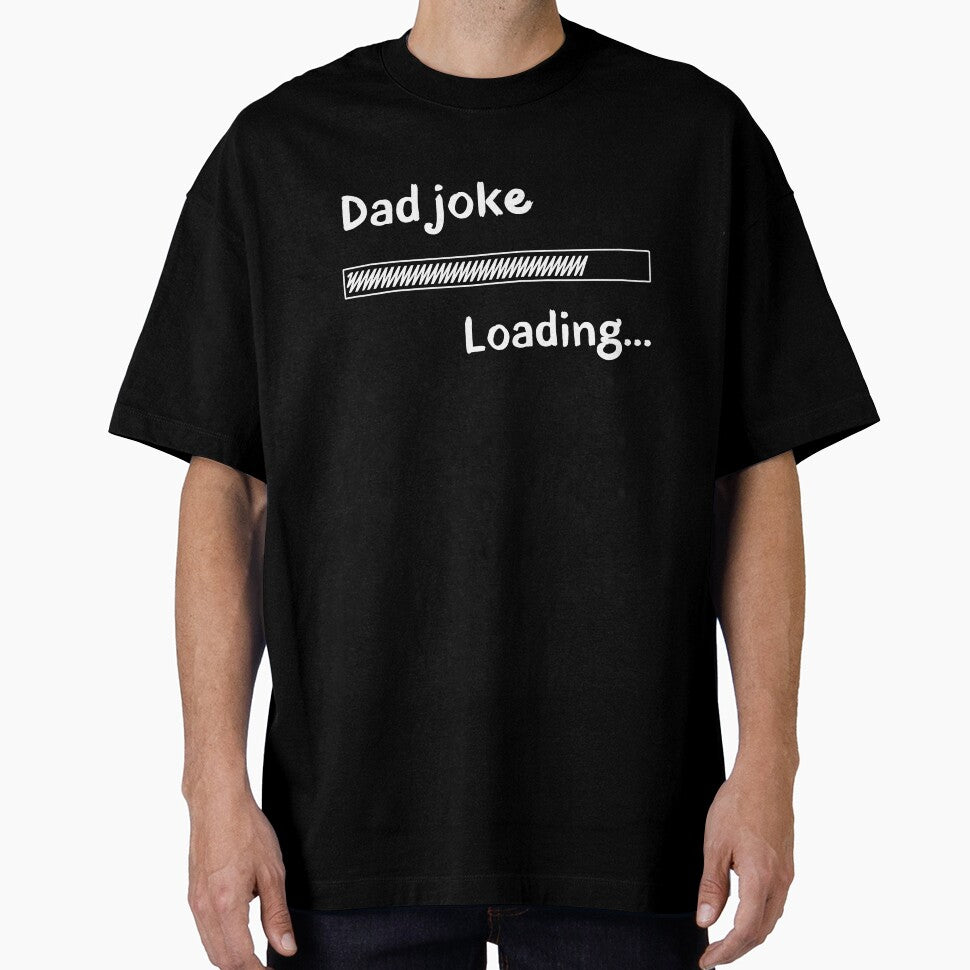 Funny Dad Joke Loading - Humorous Dad Gift, Punny Shirt by MatPigeon