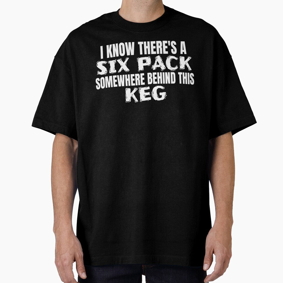 Funny Beer Six Pack Behind Keg Beer Themed T Shirt Merch by PRINTS2HOT