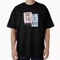 Be a Nice Human by Xenovate