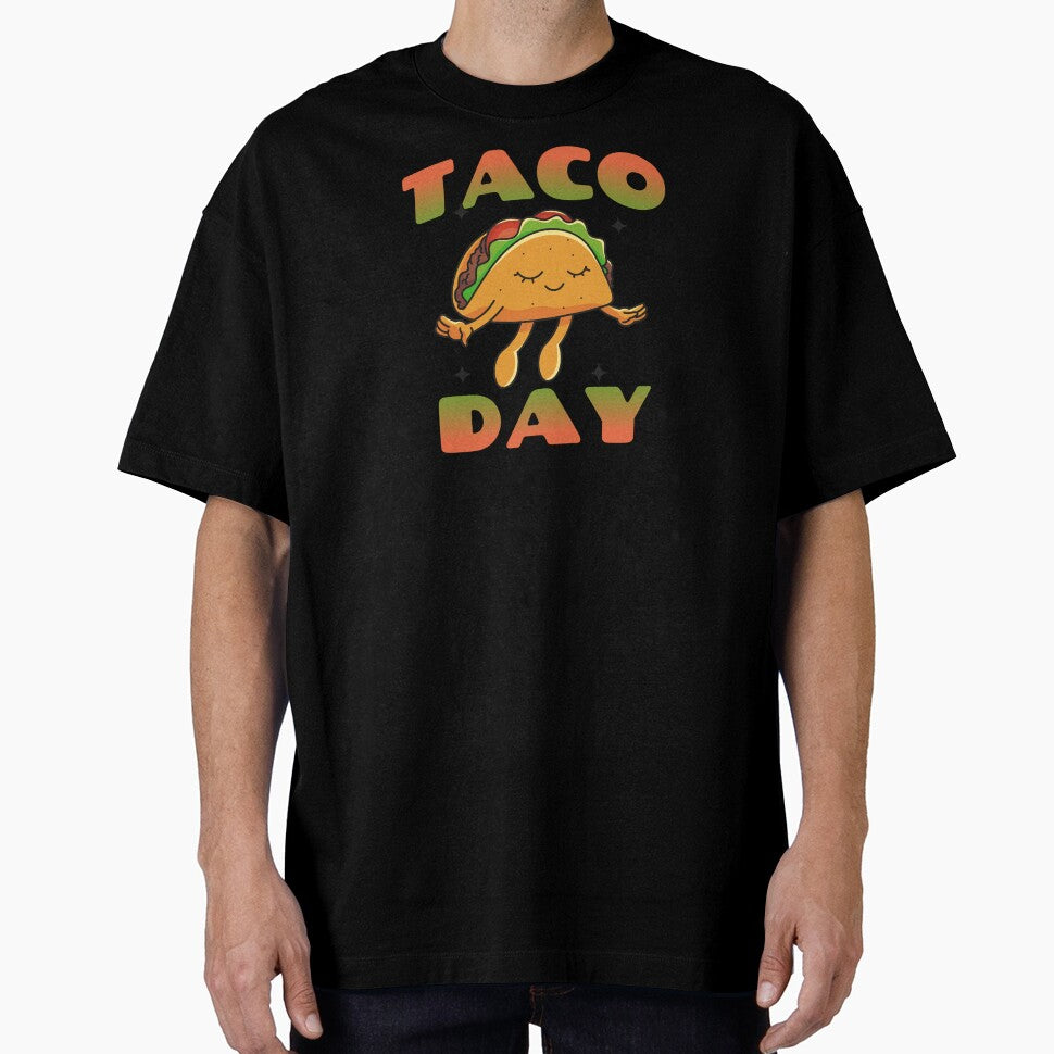 Taco Day by TeeDawgDesigns