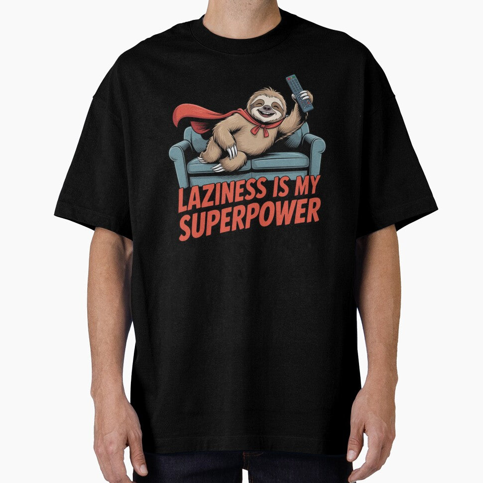 SLOTH - LAZINESS IS MY SUPERPOWER by 123ks