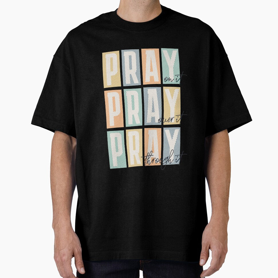 Pray on it Pray over itPray through it Trendy Christian by WeBearFruit