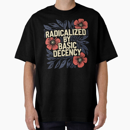 Radicalized By Basic Decency Vintage Floral Feminist Design by susannenovak
