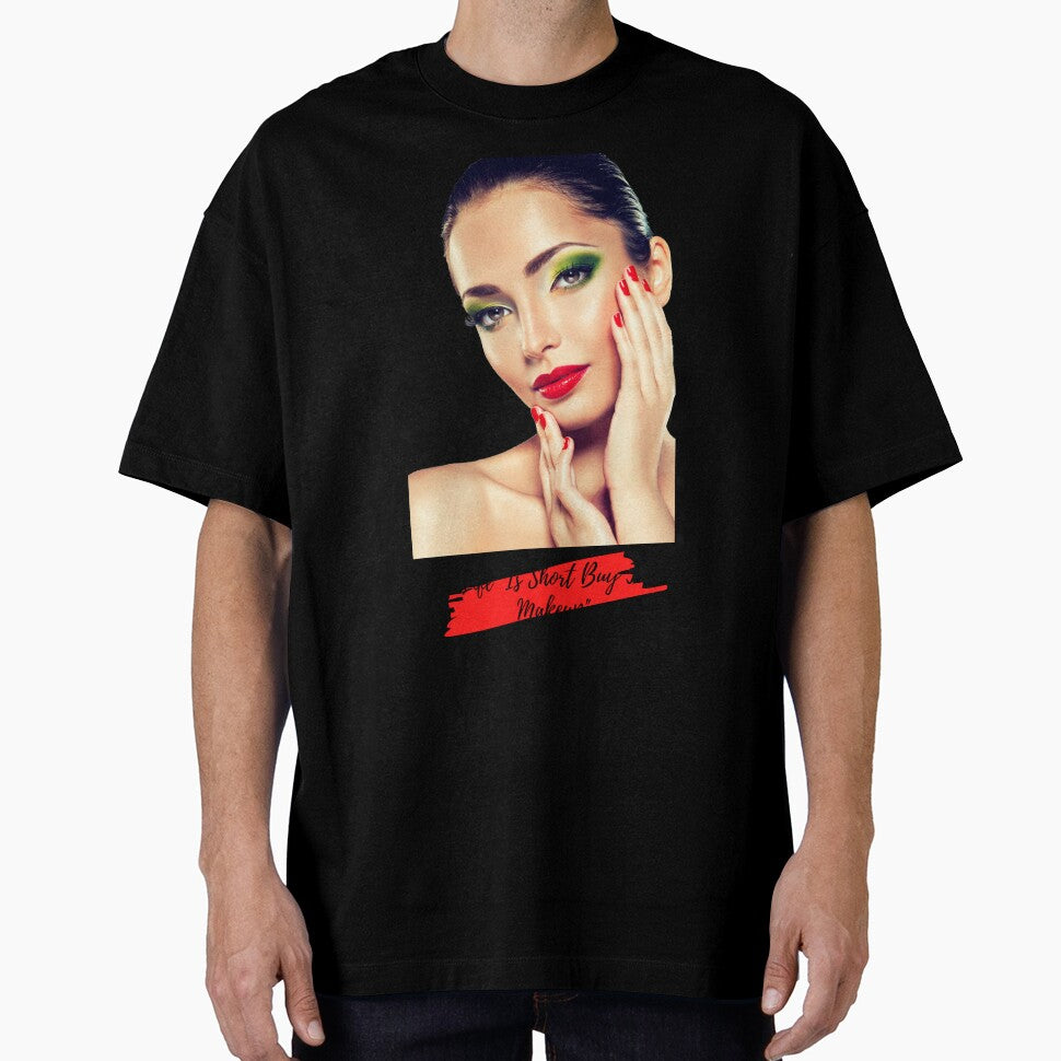 "Life Is Short Buy The Makeup" by LondonHouse
