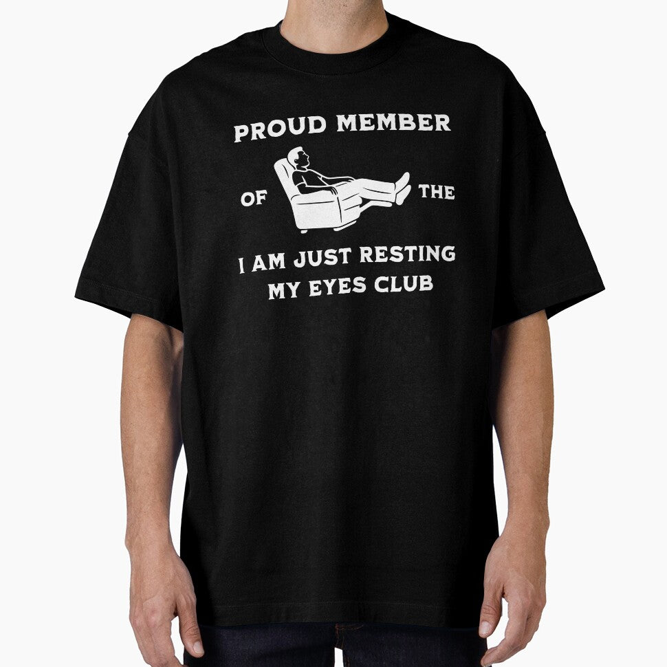 Funny Resting Eyes Shirt Dad Joke Tee Recliner Club Gift by rvanderveken
