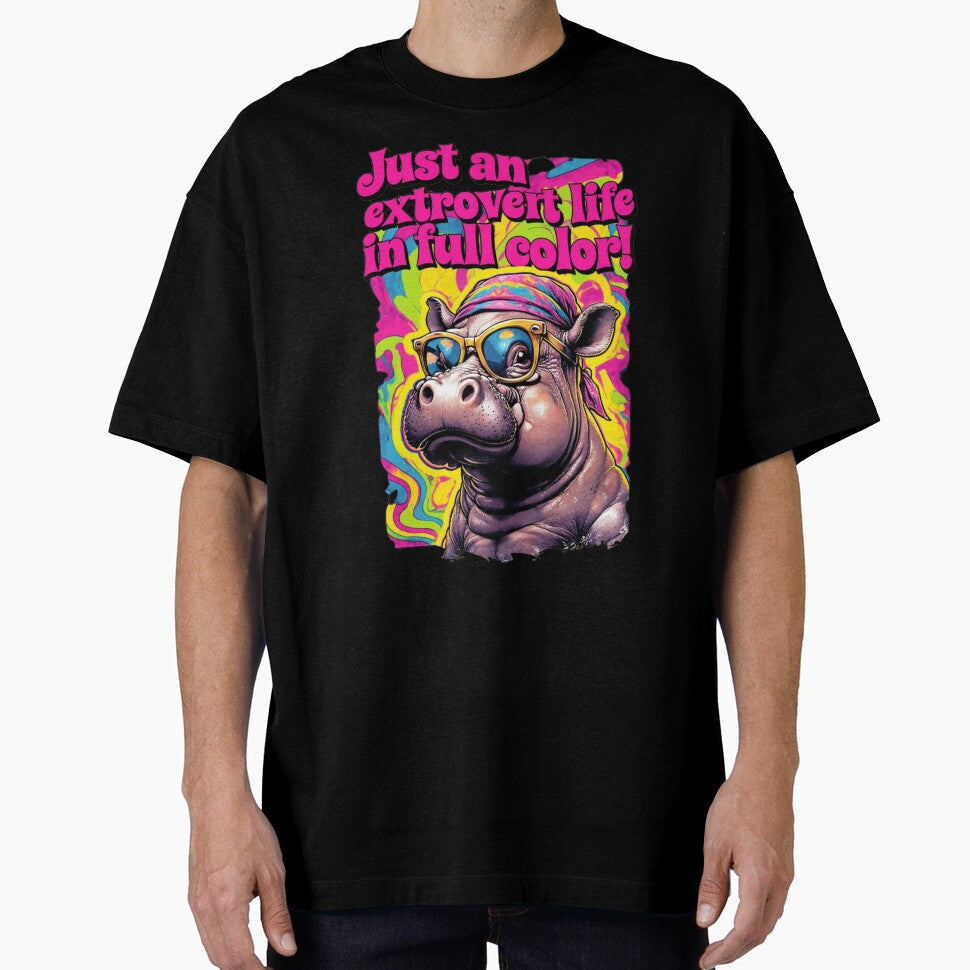 Psychedelic Hippo with Sunglasses – Funny Extrovert Quote by WHDProduction45