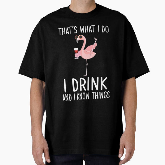 thats what i do i drink and i know things favorite human wen woman wine by JohnCases