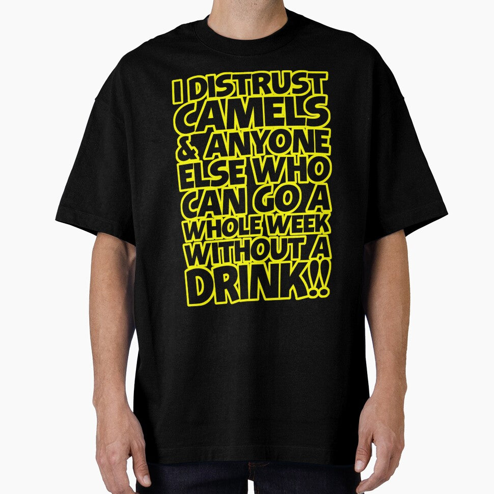 I Distrust Camels by Fairyjam
